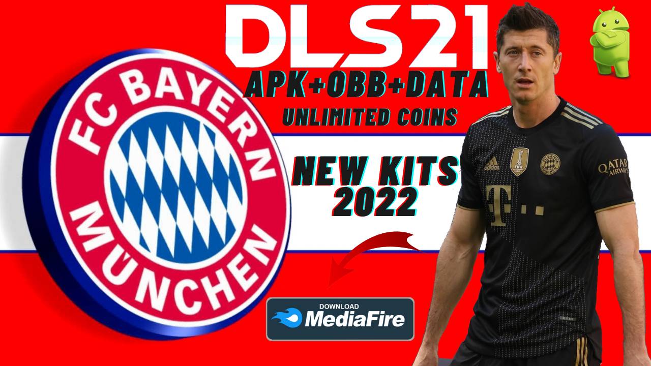 DLS 21 Mod APK Bayern Munich Kit 2022 Download