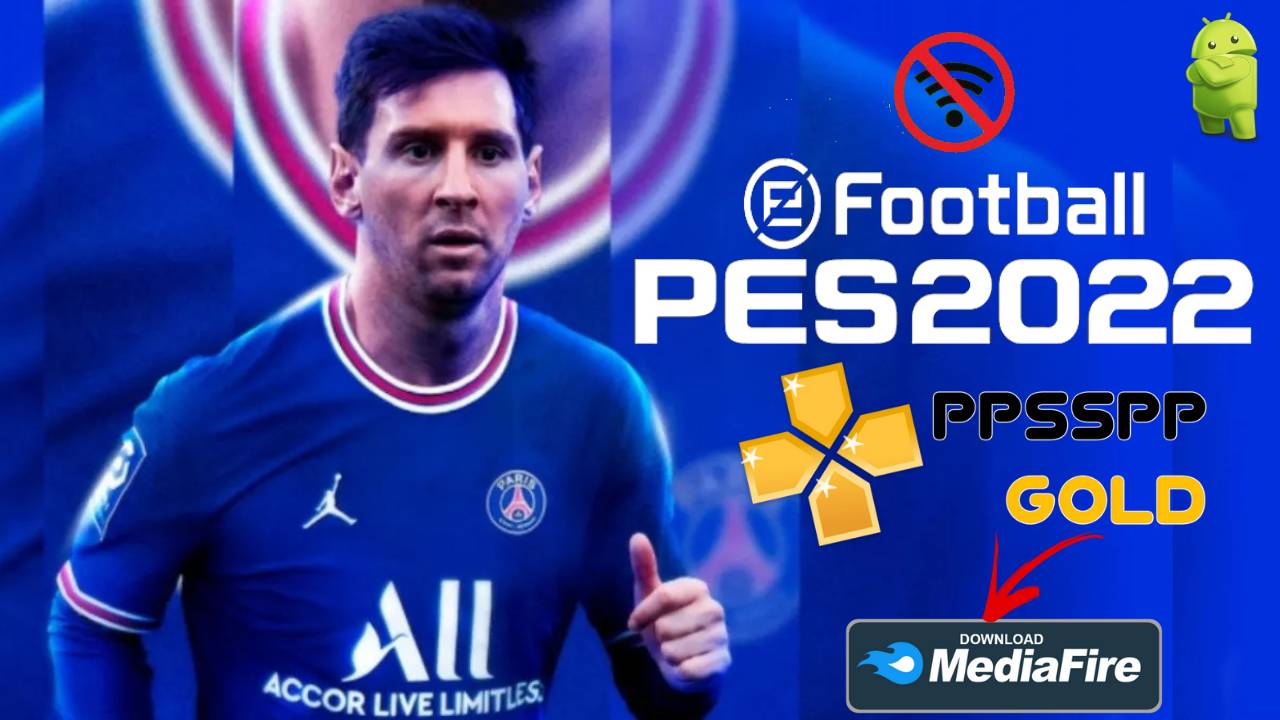 PES 2022 PPSSPP Android Offline Messi to PSG Download
