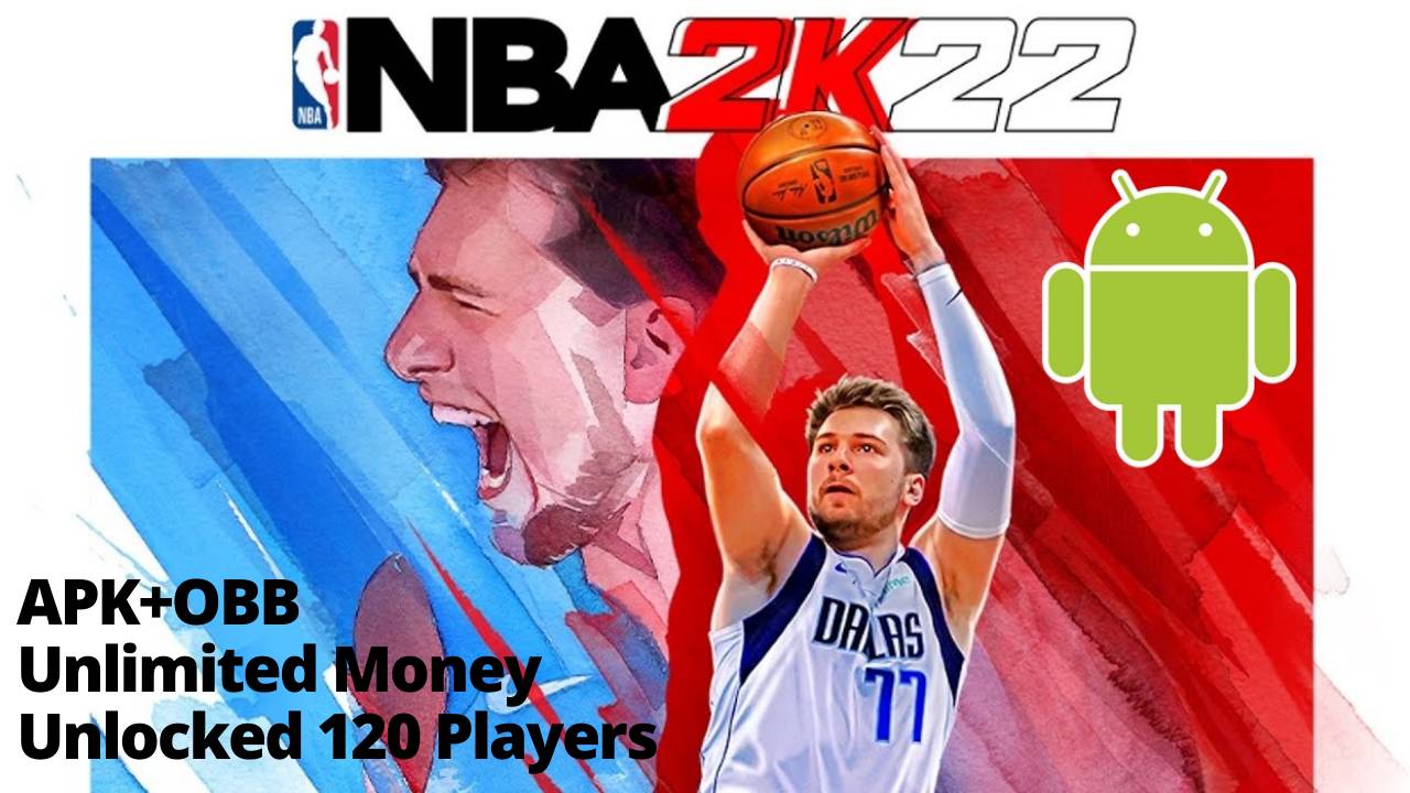 NBA 2K22 APK Mod 2022 Unlimited Money Download