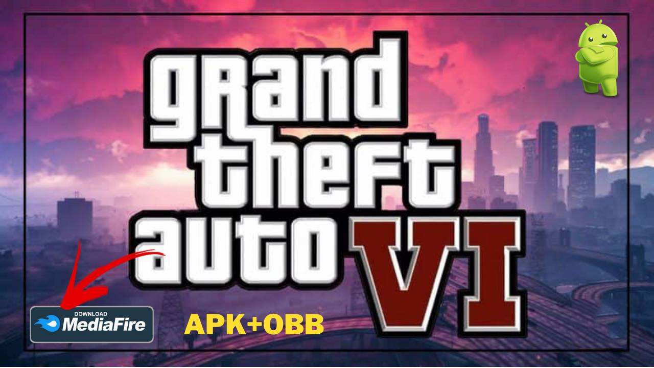 GTA 6 Mod APK Obb for Android No Verification Download